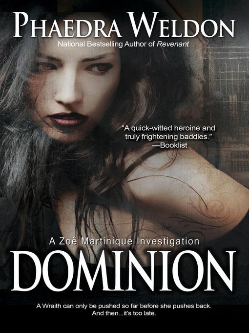 Title details for Dominion by Phaedra Weldon - Available